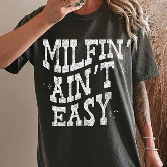 Milfin’ Ain’t Easy Tank Top