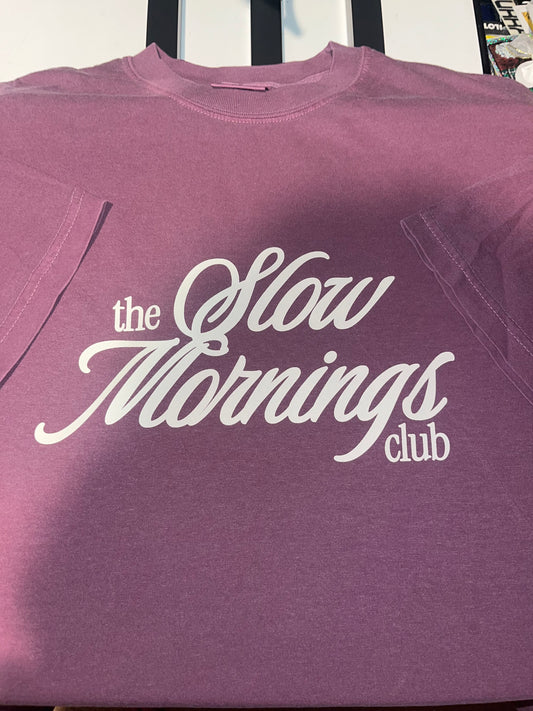 Slow Mornings Club Hooded Sweatshirt