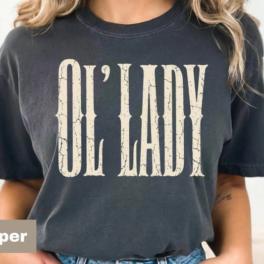 Ol’ Lady Tee