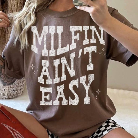 Milfin’ Ain’t Easy Tank Top