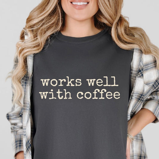 Works Well With Coffee Hoodie
