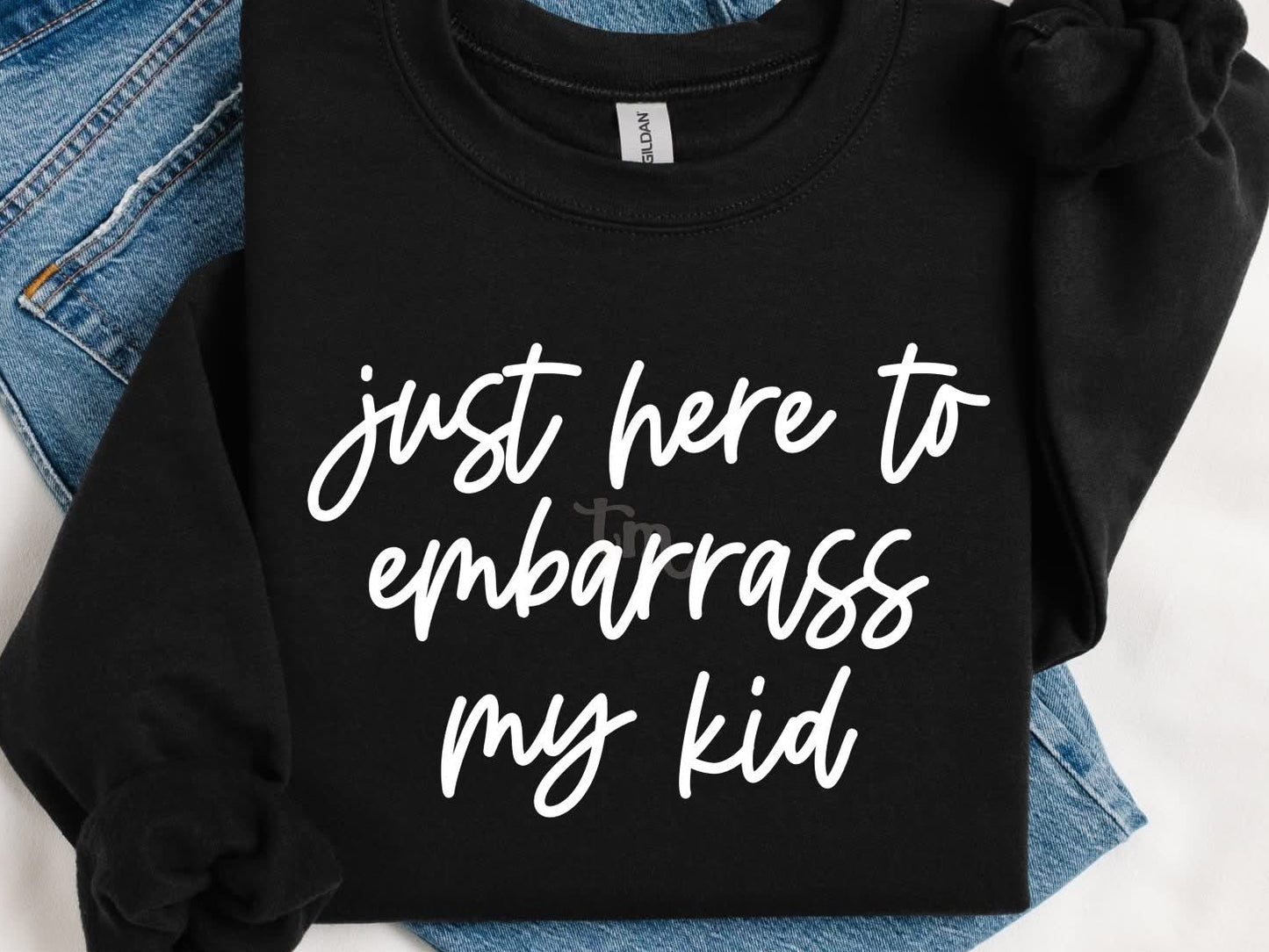Embarrass My Kid Tee