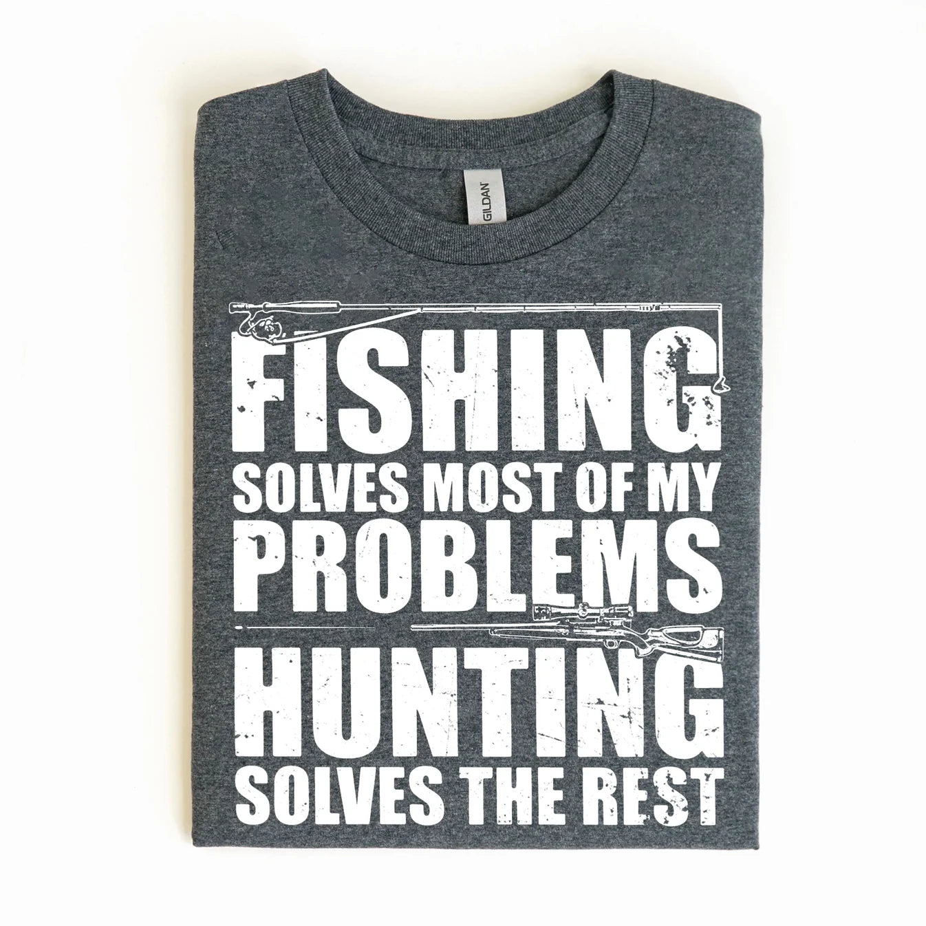 Fishing/Hunting Solves Problems Tee