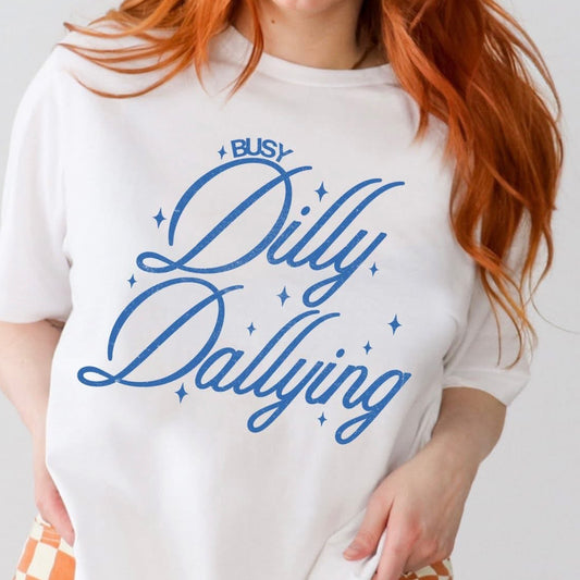 Busy Dilly Dallying Hooded Sweatshirt