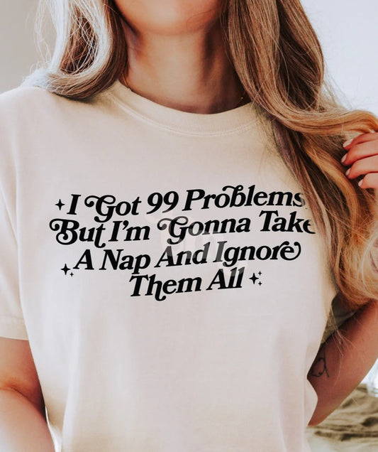 99 Problems Hooded Sweatshirt